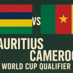 Mauritius vs Cameroon Preview